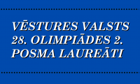 Vēstures valsts 28.olimpiādes 2.posma laureāti