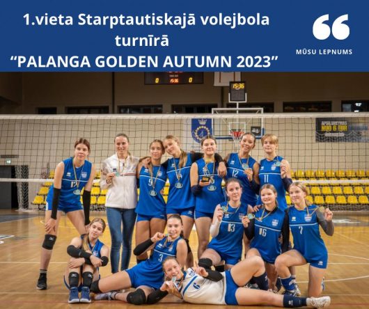 1.vietu starptautiskajā turnīrā</br>“PALANGA GOLDEN AUTUMN 2023”!
